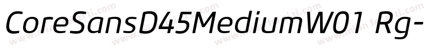 CoreSansD45MediumW01 Rg字体转换